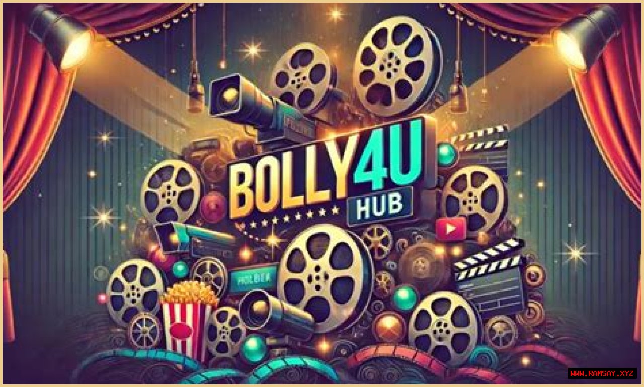 Bolly4U 2024: The Ultimate Hub For Bollywood Entertainment